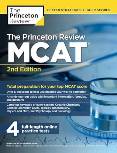 The Princeton Review MCAT, 2nd Edition: Total Preparation for Your Top MCAT Score (Graduate School Test Preparation)